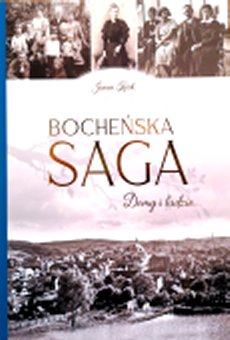 Janina Kęsek - Bocheńska saga